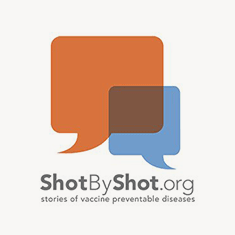 ShotByShot.org. Stories of vaccine preventable diseases.