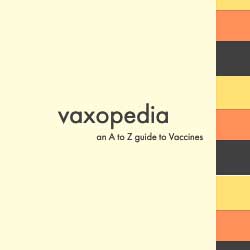 Vaxopedia: An A-Z guide to Vaccines (logo).